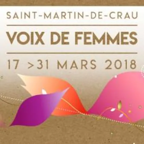 Festival Voix de femme à Saint Martin de Crau du 12 au 31 Mars.