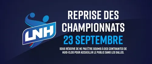 [ SPORT - HANDBALL ] REPRISE DES CHAMPIONNATS LE 23 SEPTEMBRE