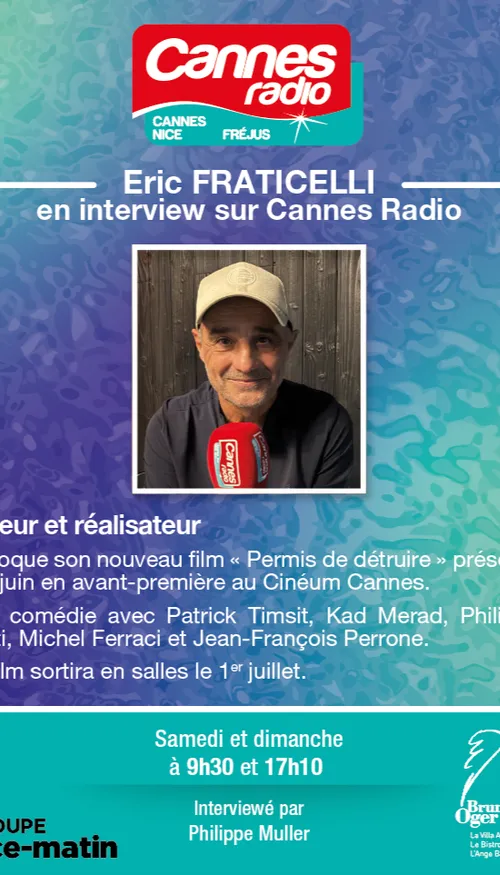 L'INVITE DE CANNES RADIO : ERIC FATICELLI