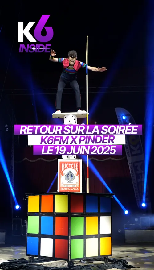 K6 INSIDE : Retour Sur La Soirée K6FM & Le Cirque Pinder à Dijon