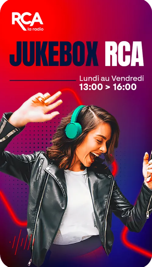 Semaine | Jukebox RCA | 13h-16h