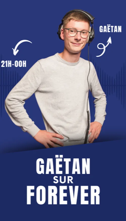 Gaetan sur FOREVER