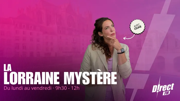 LORRAINE MYSTÈRE