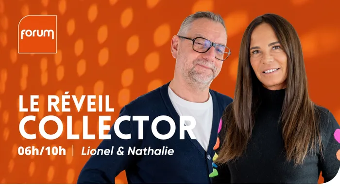 FORUM_0610_REVEIL_COLLECTOR