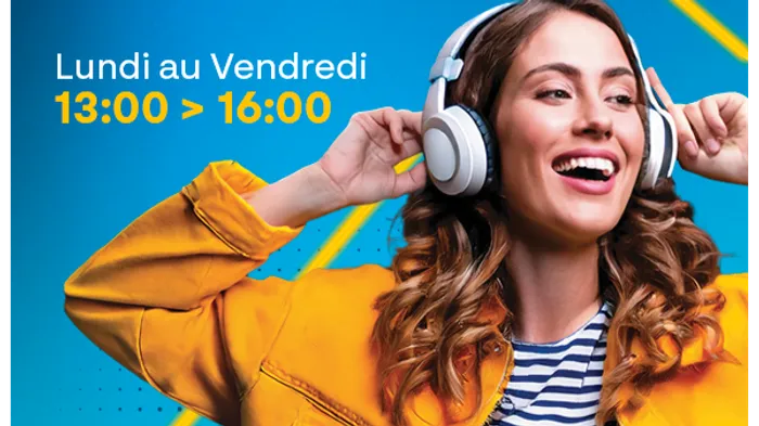Semaine | Musique non-stop | 13h à 16h