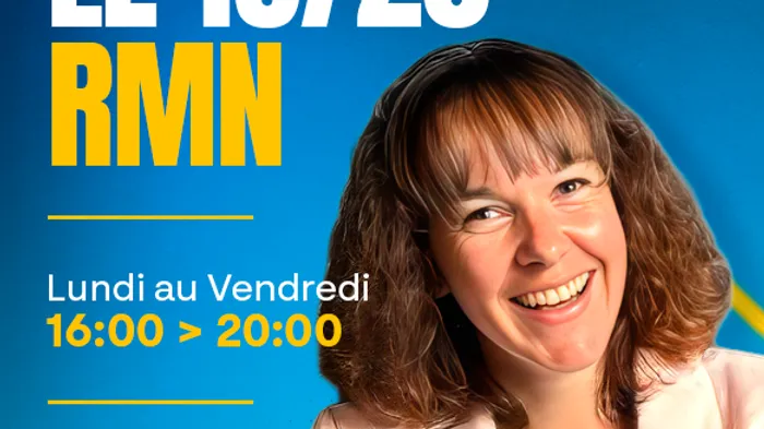 Semaine / 16:00 > 20:00 / Le 16-20 RMN avec Julie