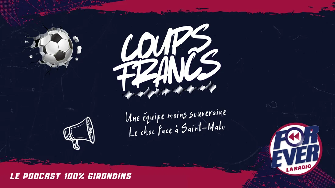 Coups Francs Ep 25